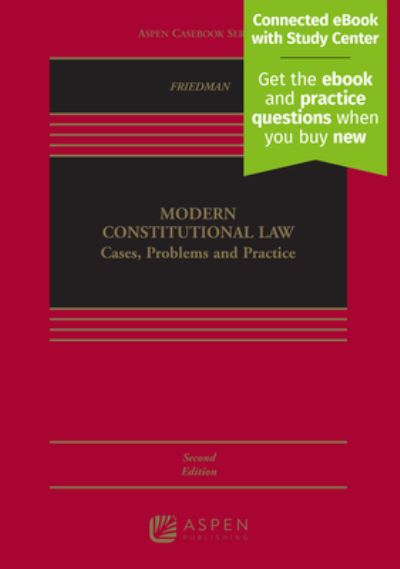 Cover for Lawrence Friedman · Modern Constitutional Law Cases, Problems and Practice (Book) (2019)