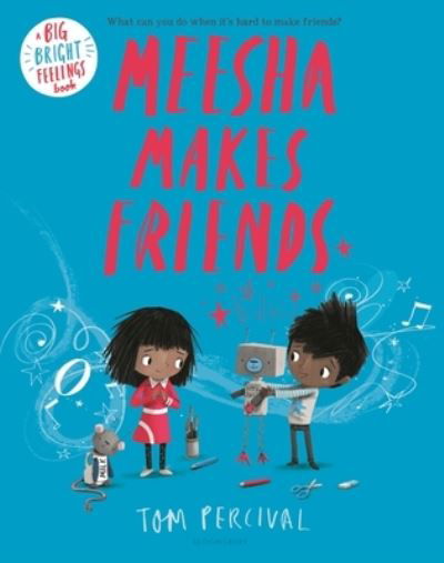 Cover for Tom Percival · Meesha Makes Friends (Pocketbok) (2023)