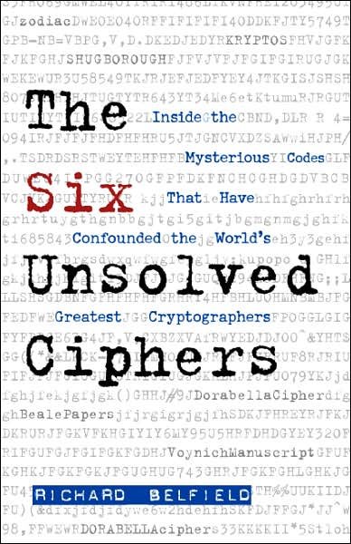 Cover for Richard Belfield · The Six Unsolved Ciphers (Taschenbuch) (2007)