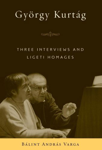 Cover for Balint Andras Varga · Gyorgy Kurtag: Three Interviews and Ligeti Homages - Eastman Studies in Music (Hardcover Book) (2009)