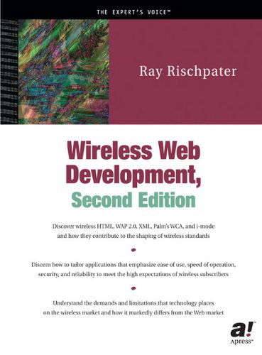 Cover for Ray Rischpater · Wireless Web Development (Paperback Book) [Softcover reprint of the original 2nd edition] (2002)