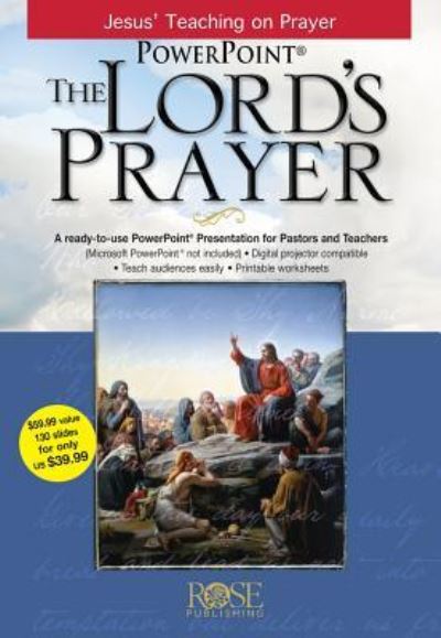 Cover for Rose Publishing · The Lord's Prayer (PowerPoint presentation) (CD-ROM) (2013)