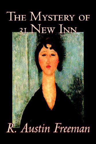 Cover for R. Austin Freeman · The Mystery of 31 New Inn (Taschenbuch) (2005)