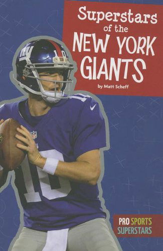 Cover for Matt Scheff · Superstars of the New York Giants (Pro Sports Superstars) (Hardcover Book) (2013)