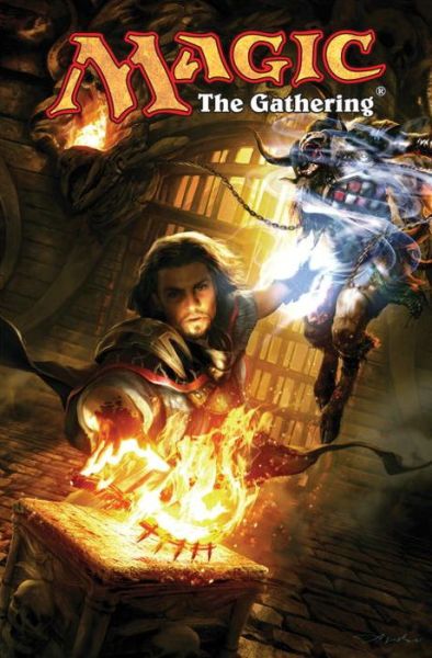 Cover for Matt Forbeck · Magic: The Gathering Volume 1 (Paperback Book) (2012)