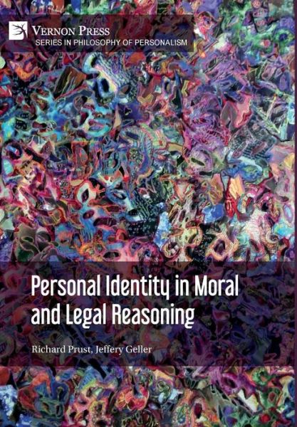 Cover for Richard Prust · Personal Identity in Moral and Legal Reasoning - Philosophy of Personalism (Hardcover Book) (2019)