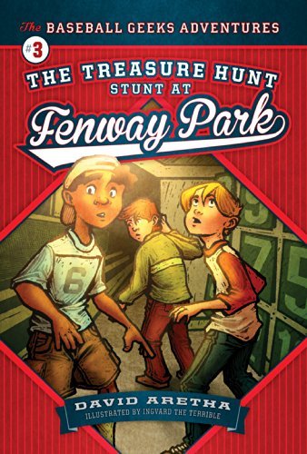 Cover for David Aretha · The Treasure Hunt Stunt at Fenway Park (The Baseball Geeks Adventures) (Innbunden bok) (2014)