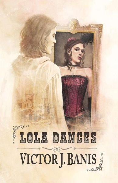 Cover for Victor J Banis · Lola Dances (Paperback Book) (2015)