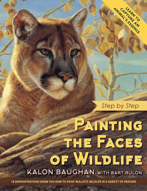 Cover for Kalon Baughan · Painting the Faces of Wildlife (Paperback Book) (2020)