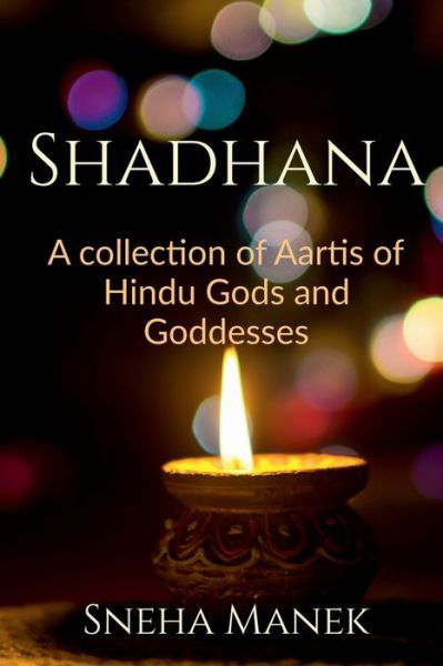 Cover for Sneha Manek · Shadhana (Buch) (2020)
