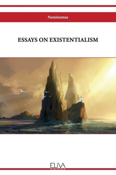 Cover for Neminemus · Essays on Existentialism (Paperback Book) (2022)