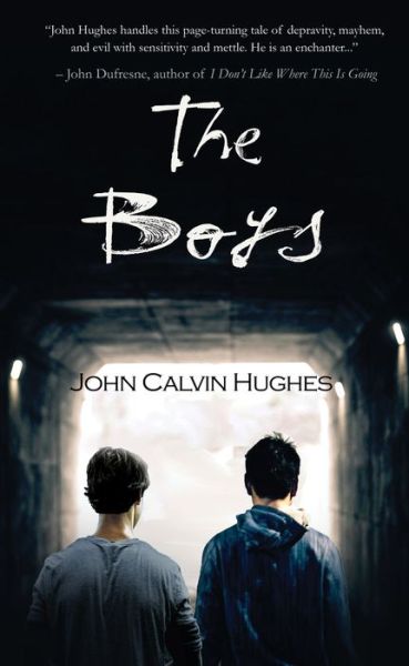 Cover for John Calvin Hughes · The Boys (Paperback Book) (2023)