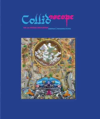 Cover for Collidoscope: de la Torre Brothers: RetroPerspective (Hardcover Book) (2024)