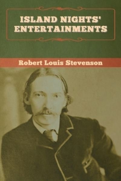 Cover for Robert Louis Stevenson · Island Nights' Entertainments (Paperback Book) (2020)