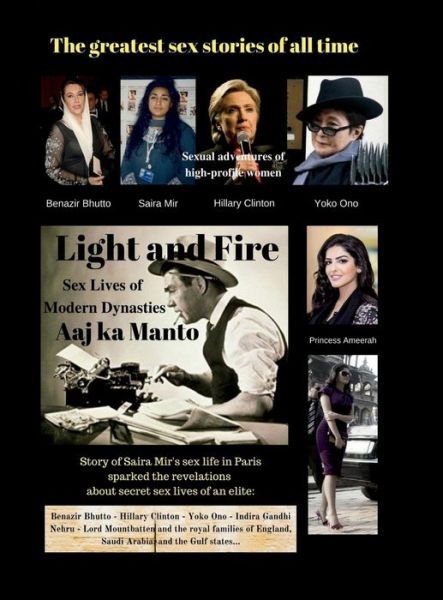 Cover for Aaj Ka Manto · Light and Fire: Sex Lives of Modern Dynasties (Innbunden bok) (2020)