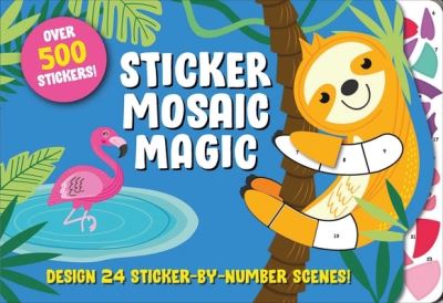 Cover for Editors of Silver Dolphin Books · Sticker Mosaic Magic (Buch) (2023)