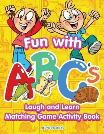 Cover for Jupiter Kids · Fun with ABCs (Paperback Book) (2017)