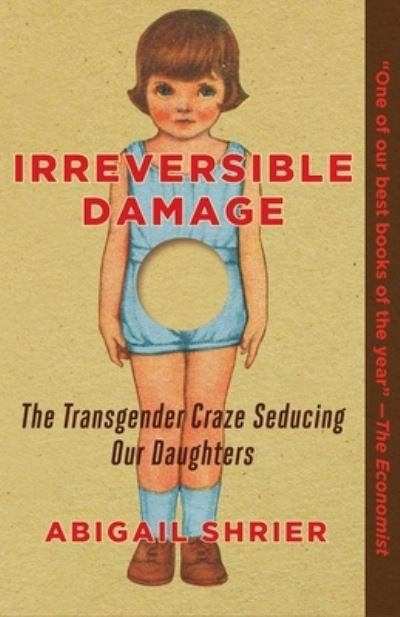 Cover for Abigail Shrier · Irreversible Damage (Paperback Book) (2021)