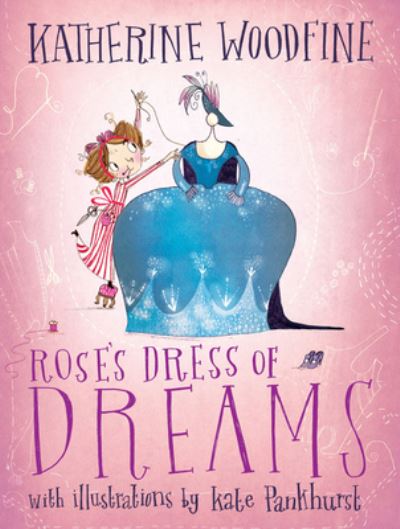 Cover for Katherine Woodfine · Rose's Dress of Dreams (Book) (2020)