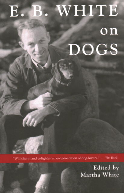 Cover for Martha White · E.B. White on Dogs (Paperback Book) (2024)