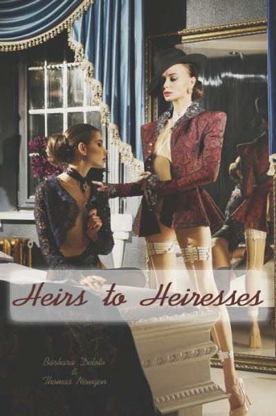 Cover for Thomas Newgen · Heirs to Heiresses (Paperback Bog) (2019)