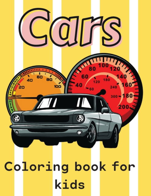 Cover for Deeasy Books · Cars Coloring Book For Kids (Paperback Book) (2020)