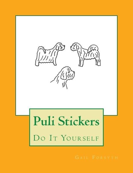 Cover for Gail Forsyth · Puli Stickers (Paperback Bog) (2018)
