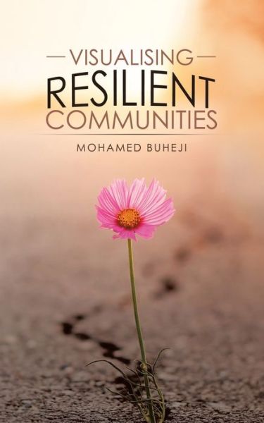 Cover for Mohamed Buheji · Visualising Resilient Communities (Paperback Book) (2020)