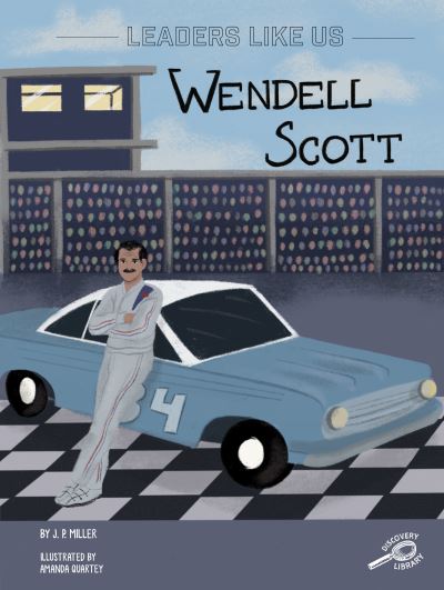 Cover for Miller · Wendell Scott, 10 (Hardcover Book) (2021)