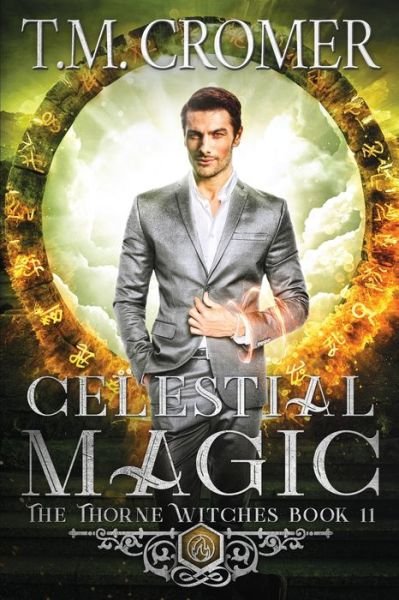 Cover for T M Cromer · Celestial Magic - Thorne Witches (Pocketbok) (2021)