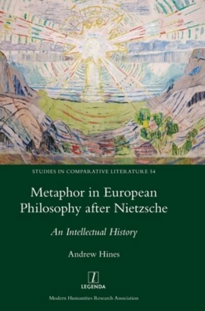 Cover for Andrew Hines · Metaphor in European Philosophy after Nietzsche (Hardcover Book) (2020)