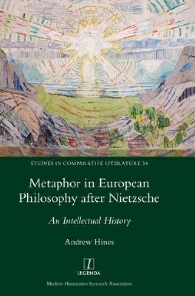 Cover for Andrew Hines · Metaphor in European Philosophy after Nietzsche (Hardcover Book) (2020)