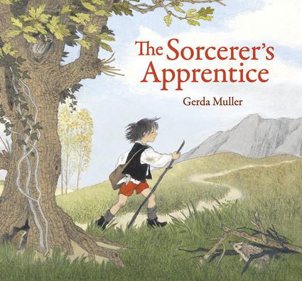 Cover for Gerda Muller · The Sorcerer's Apprentice (Hardcover Book) (2020)