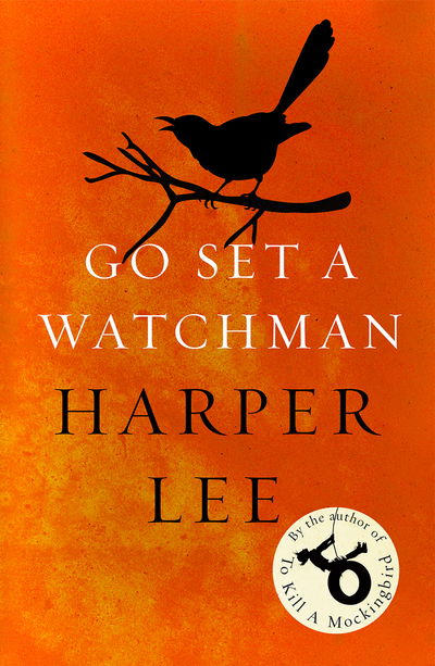 Cover for Harper Lee · Go Set a Watchman (Paperback Bog) (2016)