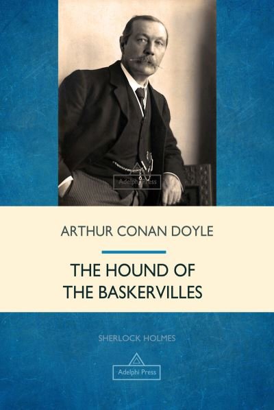 Cover for Sir Arthur Conan Doyle · The Hound of the Baskervilles (Paperback Book) (2018)