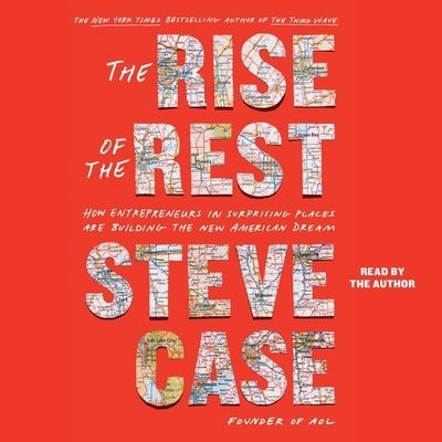 Cover for Steve Case · The Rise of the Rest (CD) (2022)