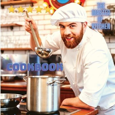 Cover for Garcia Books · Cookbook for Everyone Around the World - Quick And Easy Delicious Dishes To Prepare At Home (Pocketbok) (2024)