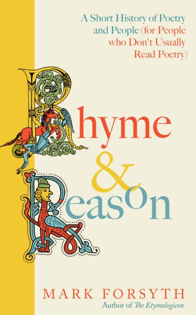 Cover for Mark Forsyth · Rhyme and Reason (Hardcover Book) [Main edition] (2025)