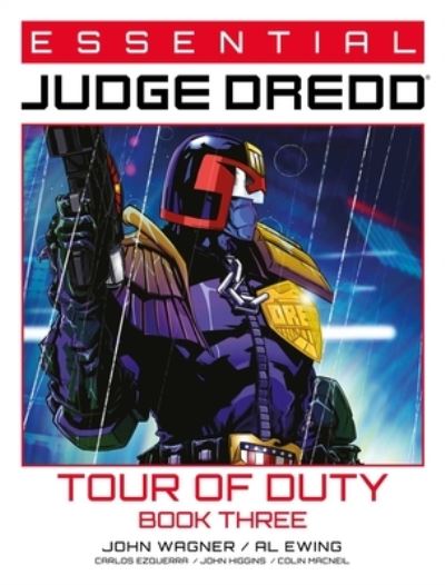 Essential Judge Dredd: Tour of Duty - Book 3 - Essential Judge Dredd - John Wagner - Książki - Rebellion Publishing Ltd. - 9781837864287 - 24 kwietnia 2025