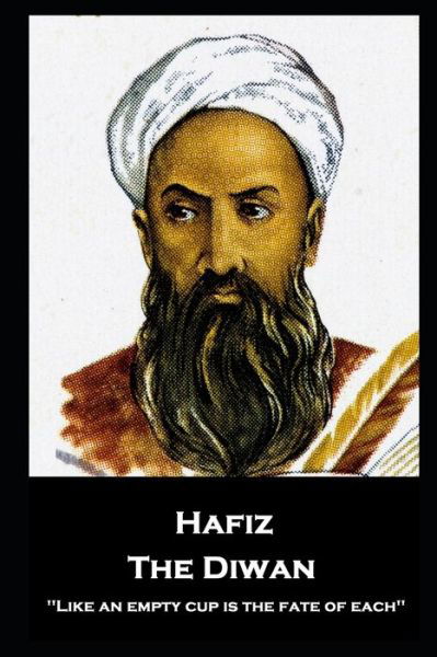 Cover for Hafiz · Hafiz - The Diwan (Taschenbuch) (2020)