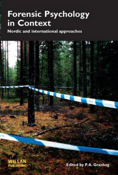 Cover for Par Anders Granhag · Forensic Psychology in Context: Nordic and International Approaches (Hardcover bog) (2010)