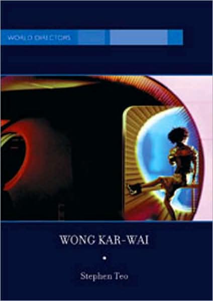 Cover for Na Na · Wong Kar-Wai: Auteur of Time - World Directors (Hardcover Book) [2005 edition] (2005)