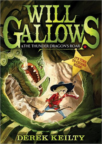 Cover for Derek Keilty · Will Gallows and the Thunder Dragon's Roar - Will Gallows (Paperback Book) (2012)