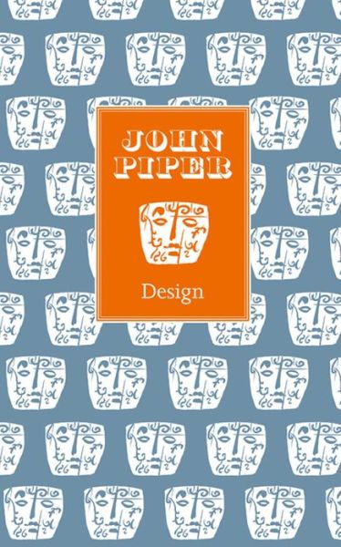 Cover for Brian Webb · John Piper: Design (Hardcover Book) (2016)