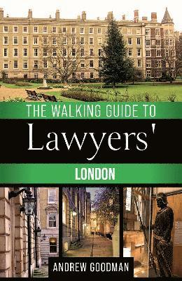 Cover for Andrew Goodman · The Walking Guide to Lawyers' London (Paperback Book) [3 New edition] (2024)