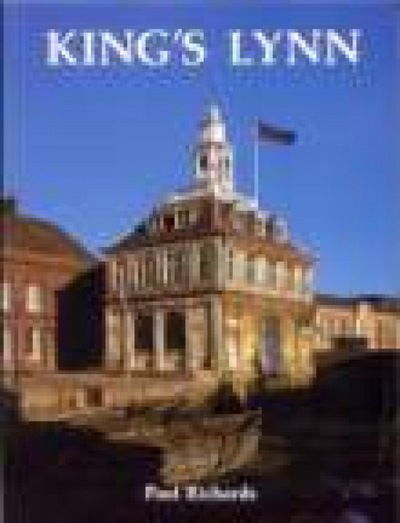 Cover for Paul Richards · King's Lynn (Paperback Book) [New edition] (2006)