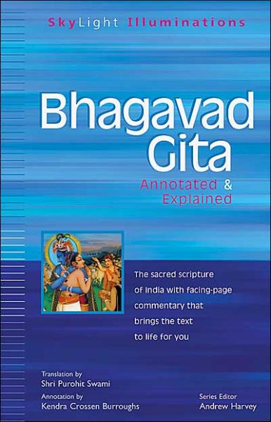 Cover for Kendra Crossen Burroughs · Bhagavad Gita: Annotated &amp; Explained - Skylight Illuminations (Paperback Book) (2001)