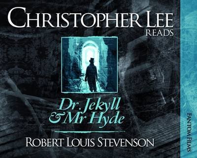 Dr. Jekyll and Mr. Hyde - Christopher Lee Reads... - Robert Louis Stevenson - Audio Book - Fantom Films Limited - 9781906263287 - June 15, 2009