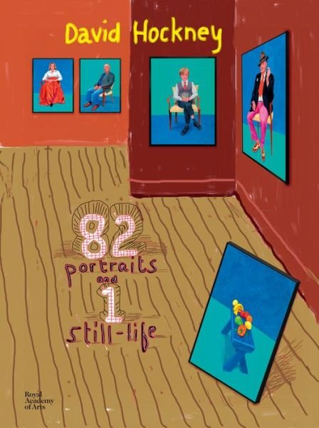 Cover for Tim Barringer · David Hockney: 82 Portraits and 1 Still Life (Gebundenes Buch) (2017)