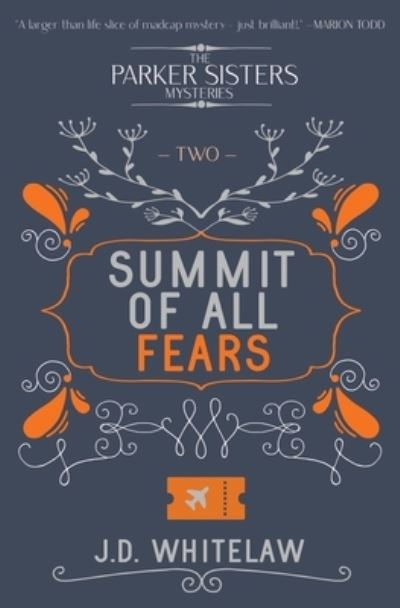 Cover for Jonathan Whitelaw · Summit of all Fears (Paperback Book) (2021)